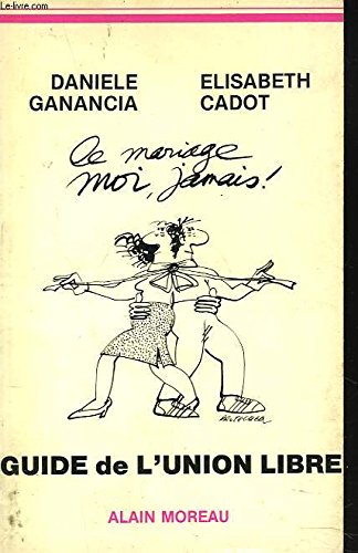 Guide de l'union libre