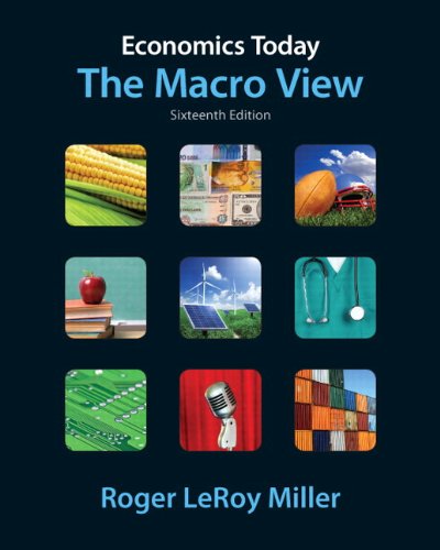 Economics Today + New Myeconlab With Pearson Etext Access Card, 1-semester Access: The Macro View