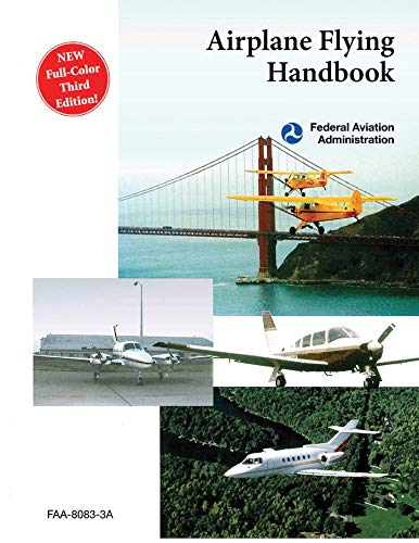 Télécharger Airplane Flying Handbook (FAA-H-8083-3A) (English Edition) livre En ligne
