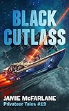 Black Cutlass (Privateer Tales Book 19)