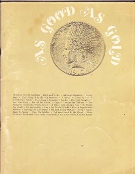 AS GOOD AS GOLD ABRAHAM;MARTIN AND JOHN;BLACK AND WHITE;CALIFORNIA DREAMIN';CANDY MAN AND 33 MORE.MUSIC AND WORDS FOR VOICE,PIANO OR GUITAR.