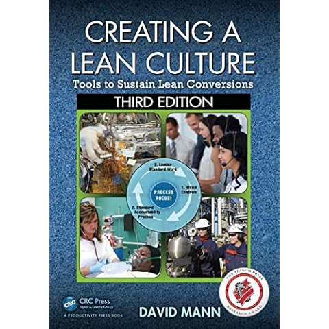 Creating a Lean Culture: Tools to Sustain Lean Conversions, Third Edition Cover