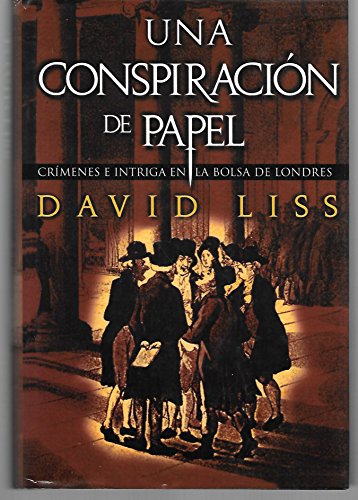 Una Conspiracion De Papel ( Crimenes E Intriga ... [Spanish] 9681908341 Book Cover