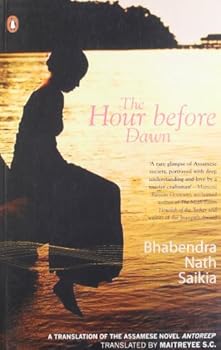 Paperback Hour Before Dawn: A Translation of the Assamese Novel Antoreep Book
