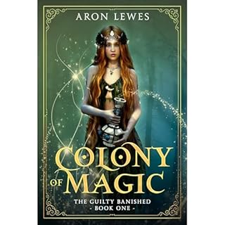 Colony of Magic Audiolibro Por Aron Lewes arte de portada