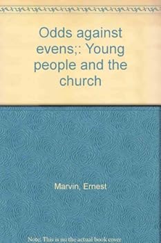 Odds against evens;: Young people and the church