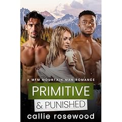 Primitive & Punished Audiolibro Por Callie Rosewood arte de portada