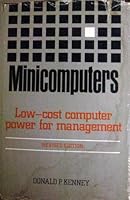 Minicomputers: Low-cost computer power for management 0814454844 Book Cover