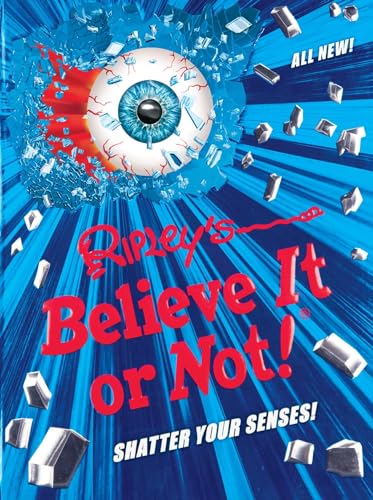 Ripley's Believe It Or Not! Shatter Your Senses! (Volume 14)