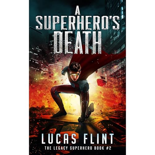 A Superhero's Death by Lucas Flint episode artwork