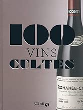 Download Les 100 cultes - Vins PDF