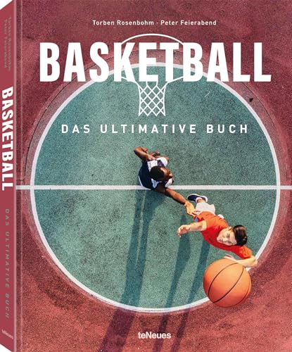 Basketball - Das ultimative Buch (The Ultimate Book)
