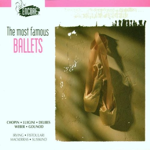 Most Famous Ballets [Audio CD]
