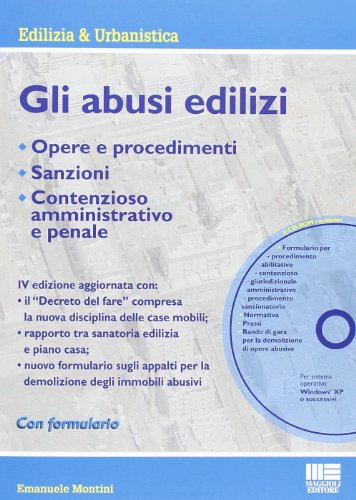 Gli abusi edilizi. con CD-ROM