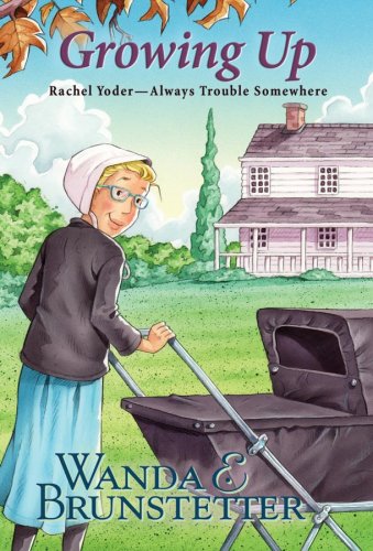 Buy Growing Up (Rachel Yoder--Always Trouble Somewhere) — BookShops.in