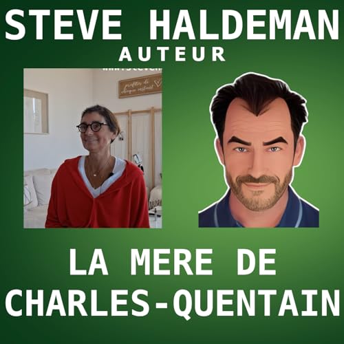 Le placement, v&eacute;cu par une m&egrave;re - Parcours de St&eacute;phanie, maman de Charles-Quentain