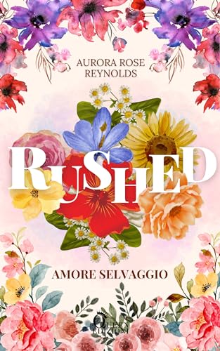 Rushed: Amore selvaggio (Adventures in Love Vol. 1)