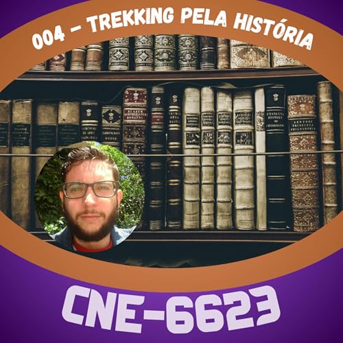 004 - Trekking pela hist&oacute;ria