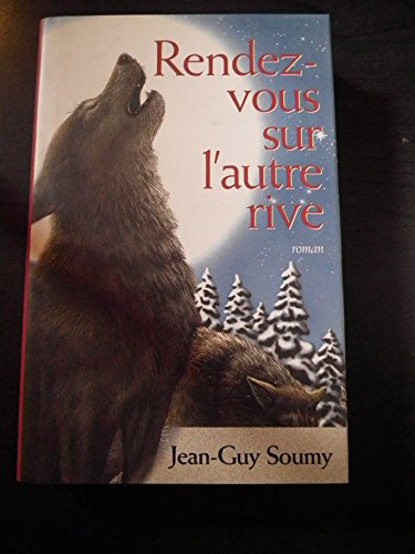 Rendez-vous sur l'autre rive