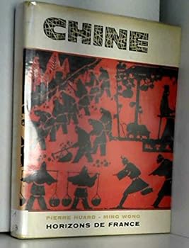 Chine d'hier et d'aujourd'hui