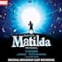「Matilda: The Musical, Original Broadway Cast Recording」