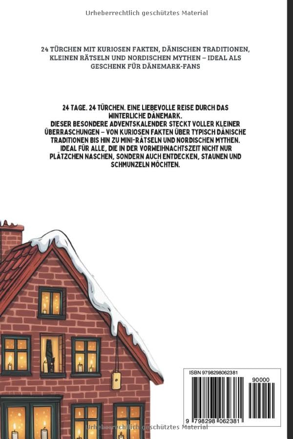 Mein Dänemark-Adventskalender: 24 Türchen mit kuriosen Fakten, dänischen Traditionen, kleinen Rätseln und nordischen Mythen – ideal als Geschenk für Dänemark-Fans
