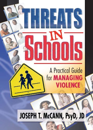 Threats in Schools: A Practical Guide for Managing Violence      1st Edition, Kindle Edition