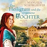 Das Heiligtum und die vergessene Tochter: Bergkloster 2
