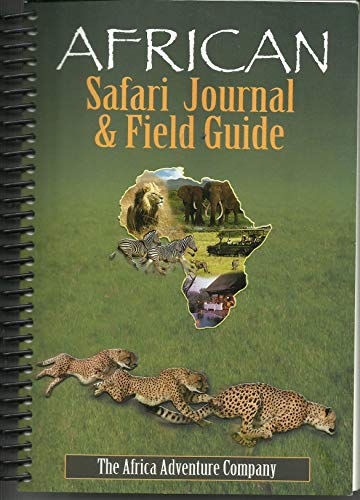 African Safari Journal & Field Guide 0939895196 Book Cover