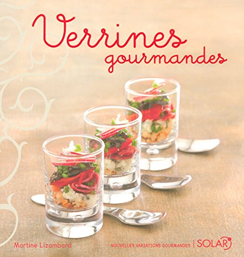 Télécharger VERRINES GOURMANDES -NVG- Francais PDF