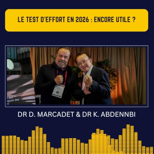 Le test d'effort en 2026 - Encore utile ?