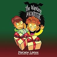 The Wanting Monster 1499361815 Book Cover