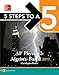 5 Steps to a 5: AP Physics 2: Algebra-Based 2017