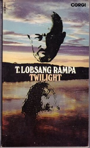 Twilight by T. Lobsang Rampa (1975-04-25) B01FEL83VW Book Cover