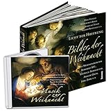  Licht der Hoffnung: Bilder der Weihnacht mit CD
