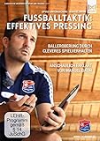  Fußballtaktik: Effektives Pressing - Balleroberung durch cleveres Spielverhalten