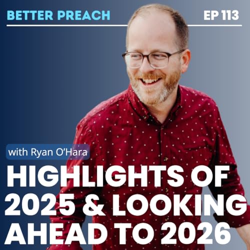 113. Highlights of 2025 & Looking Ahead to 2026