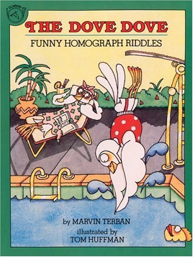 Homograph Riddles The Dove Dove: Funny Homograph Riddles (Turtleback School & Library ...