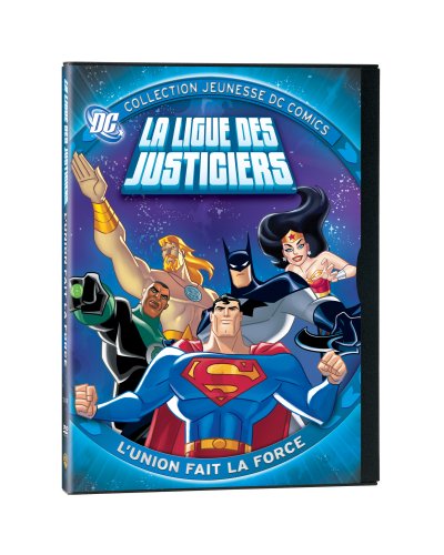 La Ligue des Justiciers: L'Union Fait la Force (Justice League Unlimited: Joining Forces, Version française) [DVD]