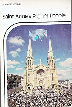 Paperback Saint Anne's Pilgrim People Book