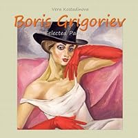 Boris Grigoriev: Selected Paintings 1548411167 Book Cover