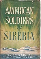 American Soldiers in Siberia B000PS0U5M Book Cover
