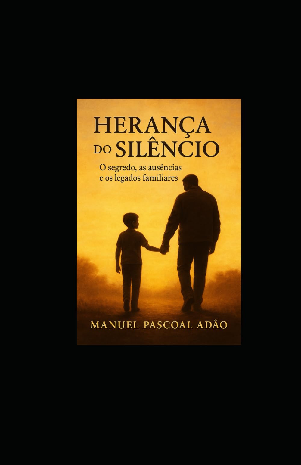 Herança do Silêncio