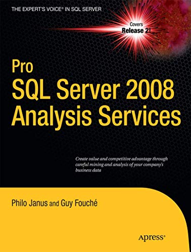 Pro SQL Server 2008 Analysis Services (Expert's Voice in SQL Server)