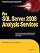 Pro SQL Server 2008 Analysis Services (Expert's Voice in SQL Server)