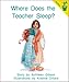 Early Reader: Where Does the Teacher Sleep?