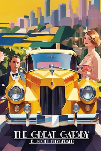 The Great Gatsby ( Annotated): The 1925 Original Novel