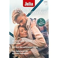 Julia &Auml;rzte zum Verlieben Band 213