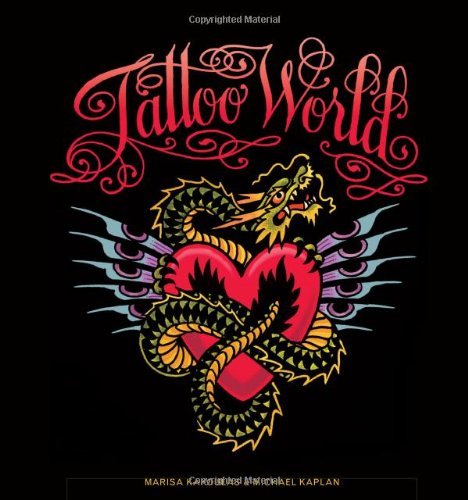 Tattoo World by Marisa Kakoulas (1-Oct-2011) Hardcover