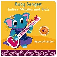 Baby Sangeet: Indian Melodies and Beats 057887282X Book Cover